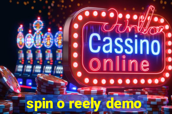 spin o reely demo